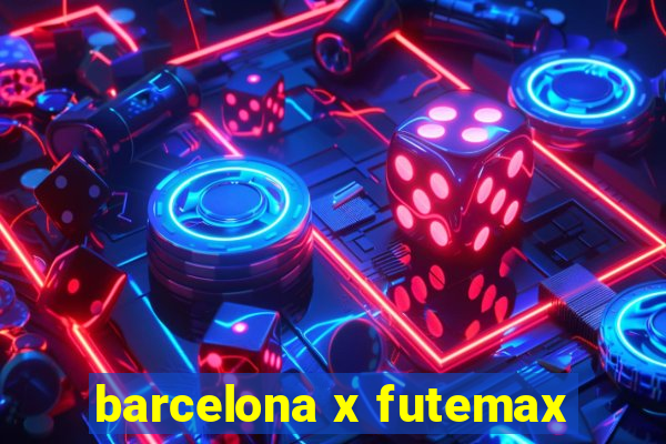 barcelona x futemax